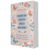 Nicole LePera: KAKO SE LOTITI DELA NA SEBI_slika_1275