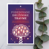 Mark Wolynn: PODEDOVANE DRUŽINSKE TRAVME_slika_1282